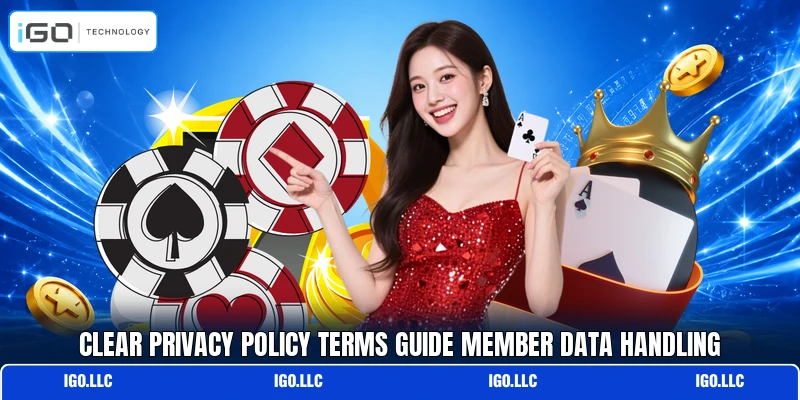 Clear privacy policy terms guide member data handling