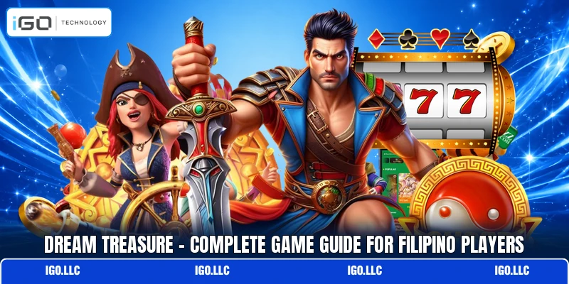 Dream Treasure - Complete Game Guide For Filipino Players