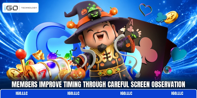 Members improve timing through careful screen observation