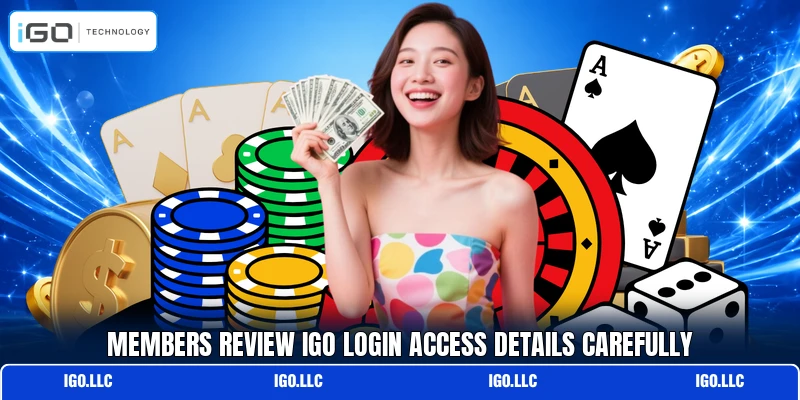 Members review IGO login access details carefully